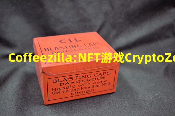 Coffeezilla:NFT游戏CryptoZoo背后网红Logan Paul已撤销诉讼威胁